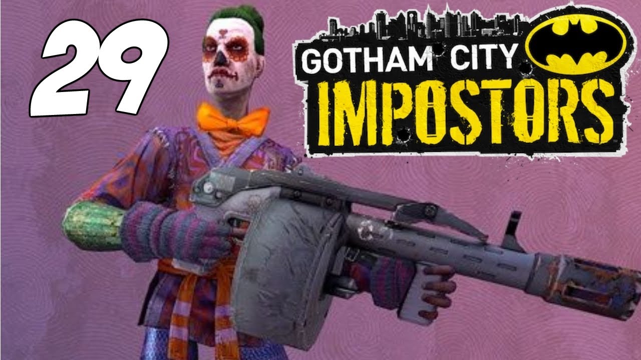 (40-3)Gotham City Impostors | Partisan/Gatekeeper Gameplay
