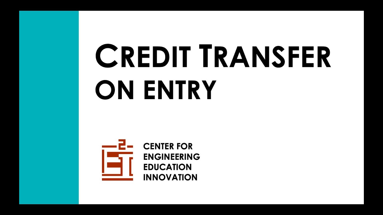 Academic Advising: Credit Transfer