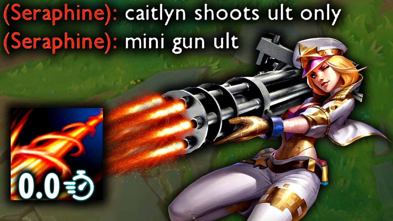 CAITLYN MINI-GUN ULT (FULL LETHALITY)
