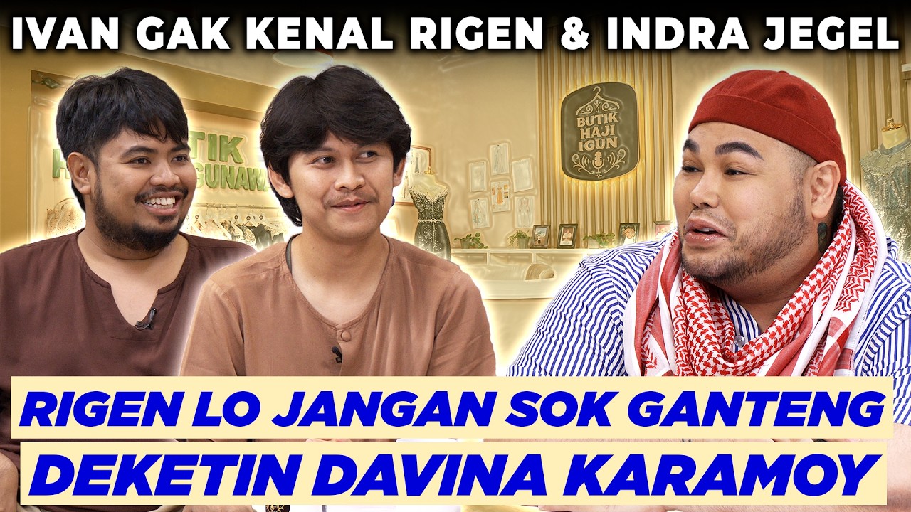 RIGEN KENA SEMPROT IGUN GARA-GARA DAVINA KARAMOY - BUTIK HAJI IGUN - INDRA JEGEL