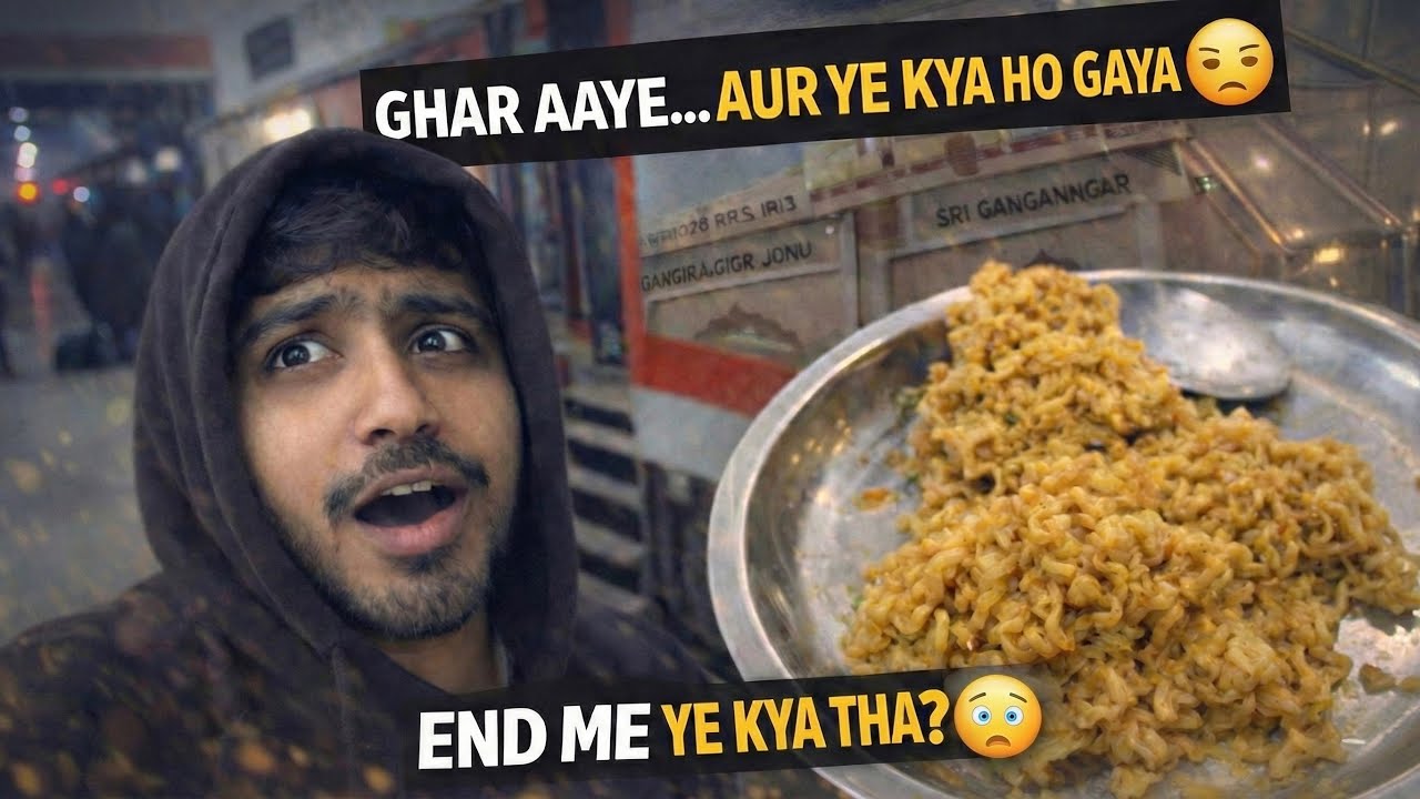 Ghar Vapsi 😍 | End Me Maggi Ne Dhokha De Diya 😭 | Day 8 Vlog