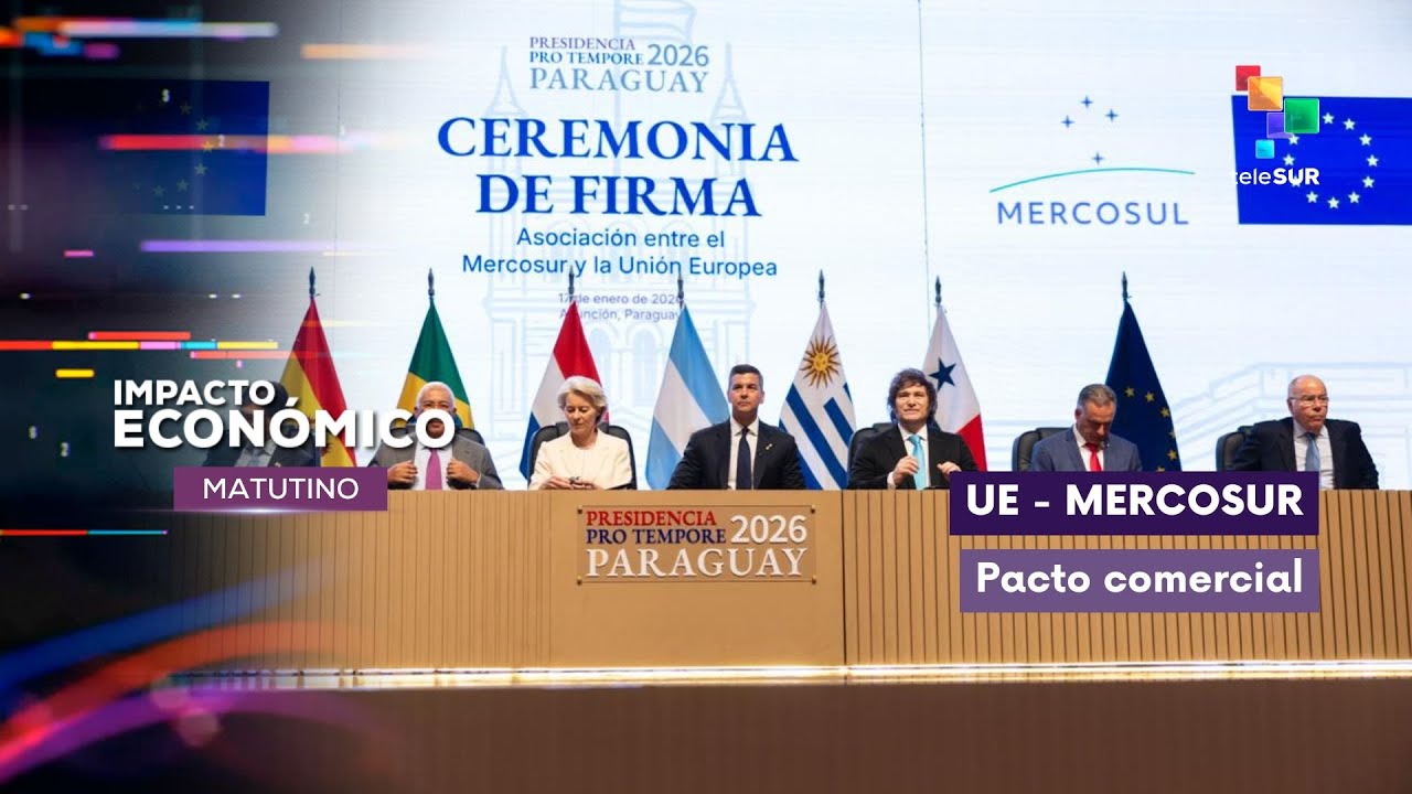 Impacto Económico | Unión Europea - Mercosur | Pacto comercial