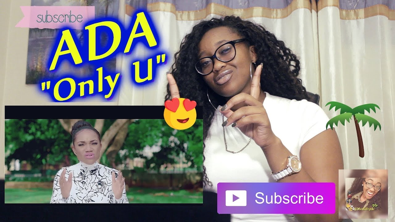 ADA-- ONLY YOU JESUS (Reaction) by #Iamsabyna