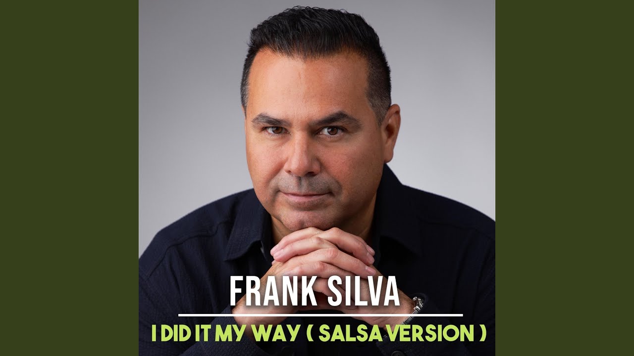I did it my Way (Salsa Version)