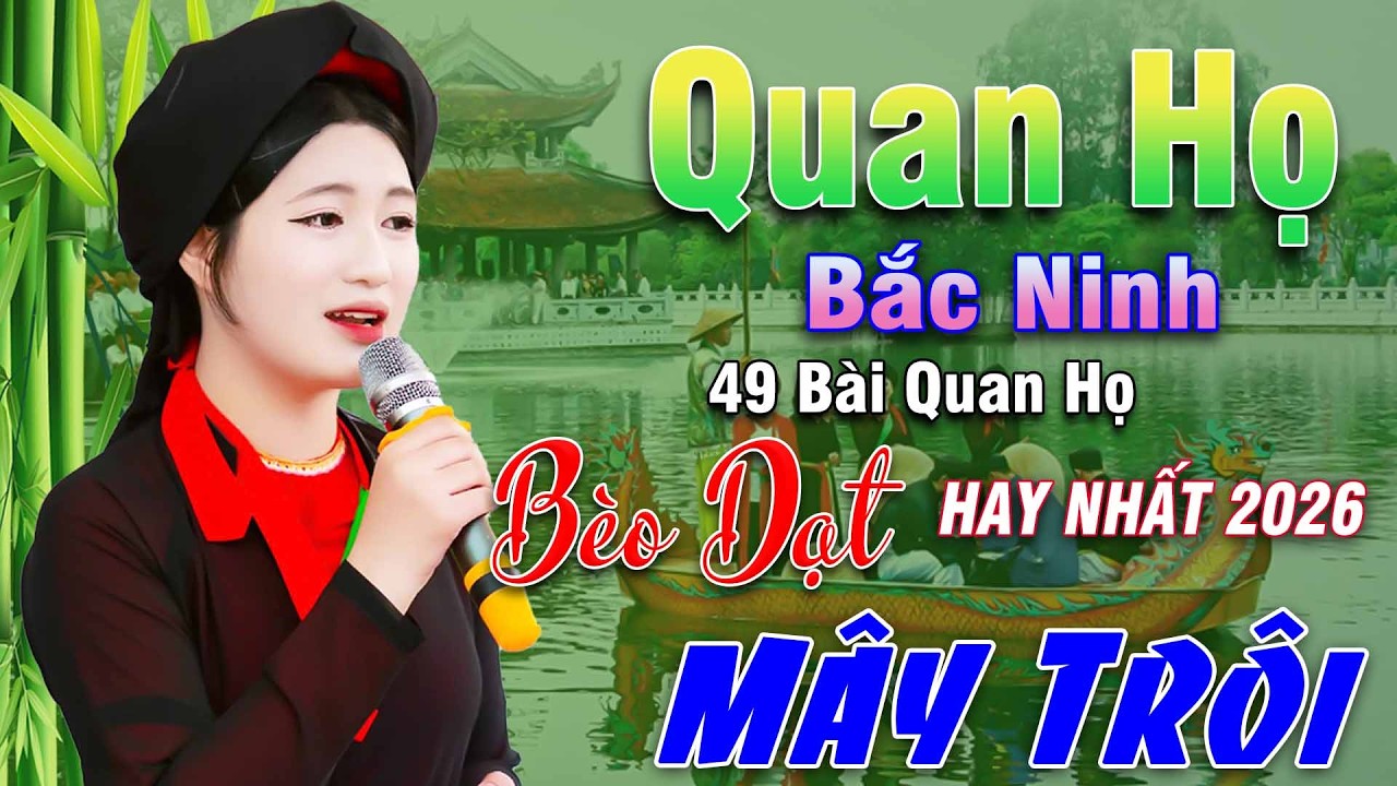 Ngây Ngất Khúc Quan Họ - Kim Cúc ➤ Tuyển Chọn 49 Bài Hay Tuyệt Đỉnh 2025 Nghe 1 Lần Nhớ Cả Đời