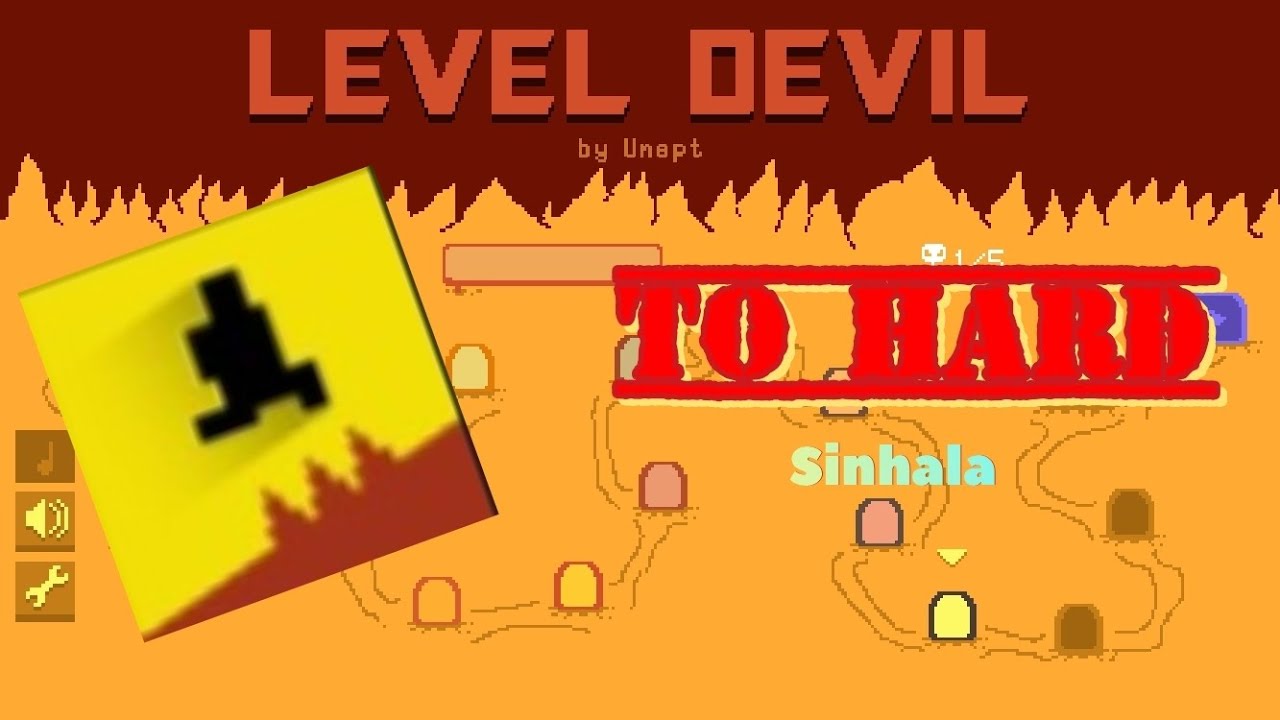 Too Harder. (LEVEL DEVIL) ☠️☠️😡