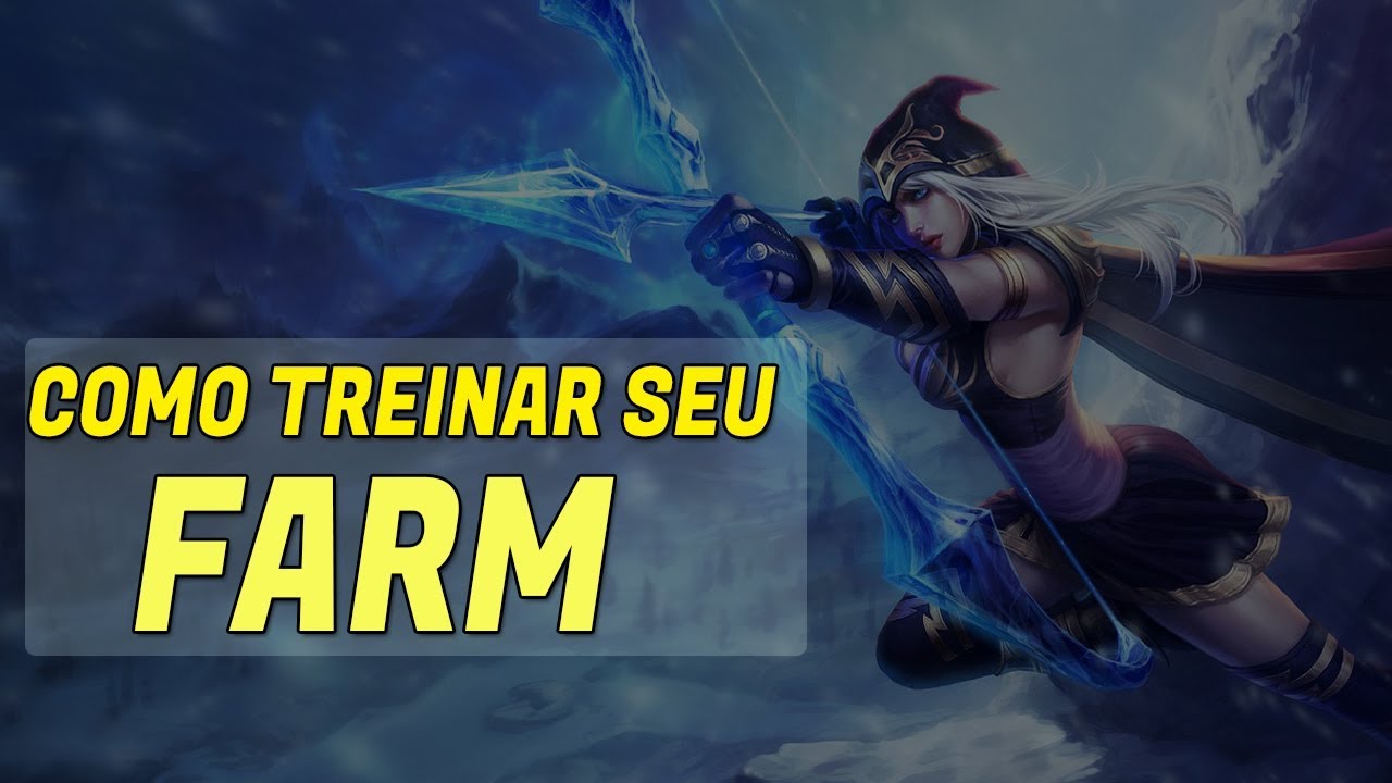 Como Melhorar seu Farm! - Aprenda a ter 100 de farm em 10 minutos