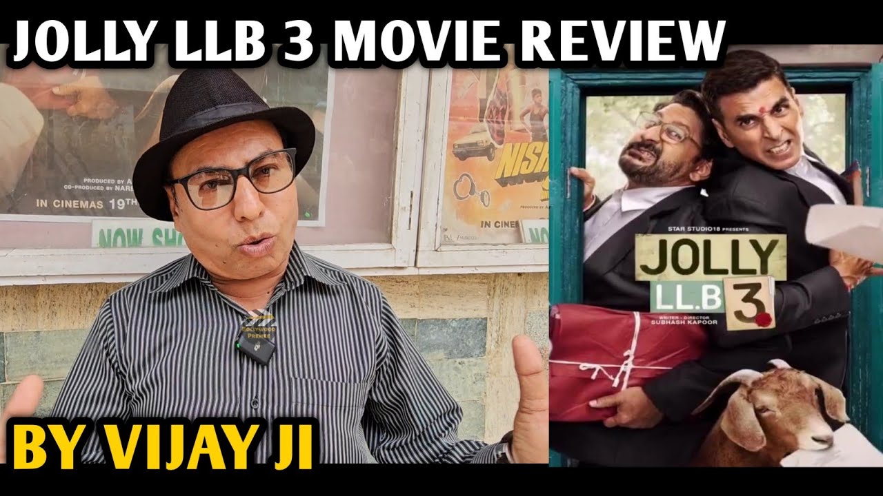 Jolly LLB 3 Movie Review | By Vijay Ji | Akshay Kumar | Arshad Warsi | Huma Qureshi | Amrita Rao