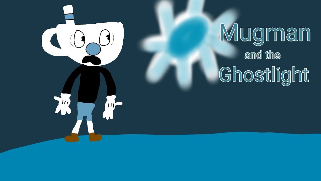 Mugman and the ghostlight