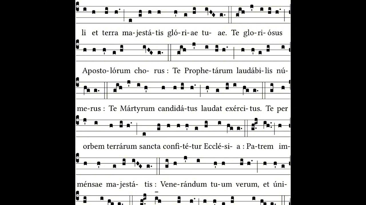 Te Deum - Praise & Thanksgiving Hymn