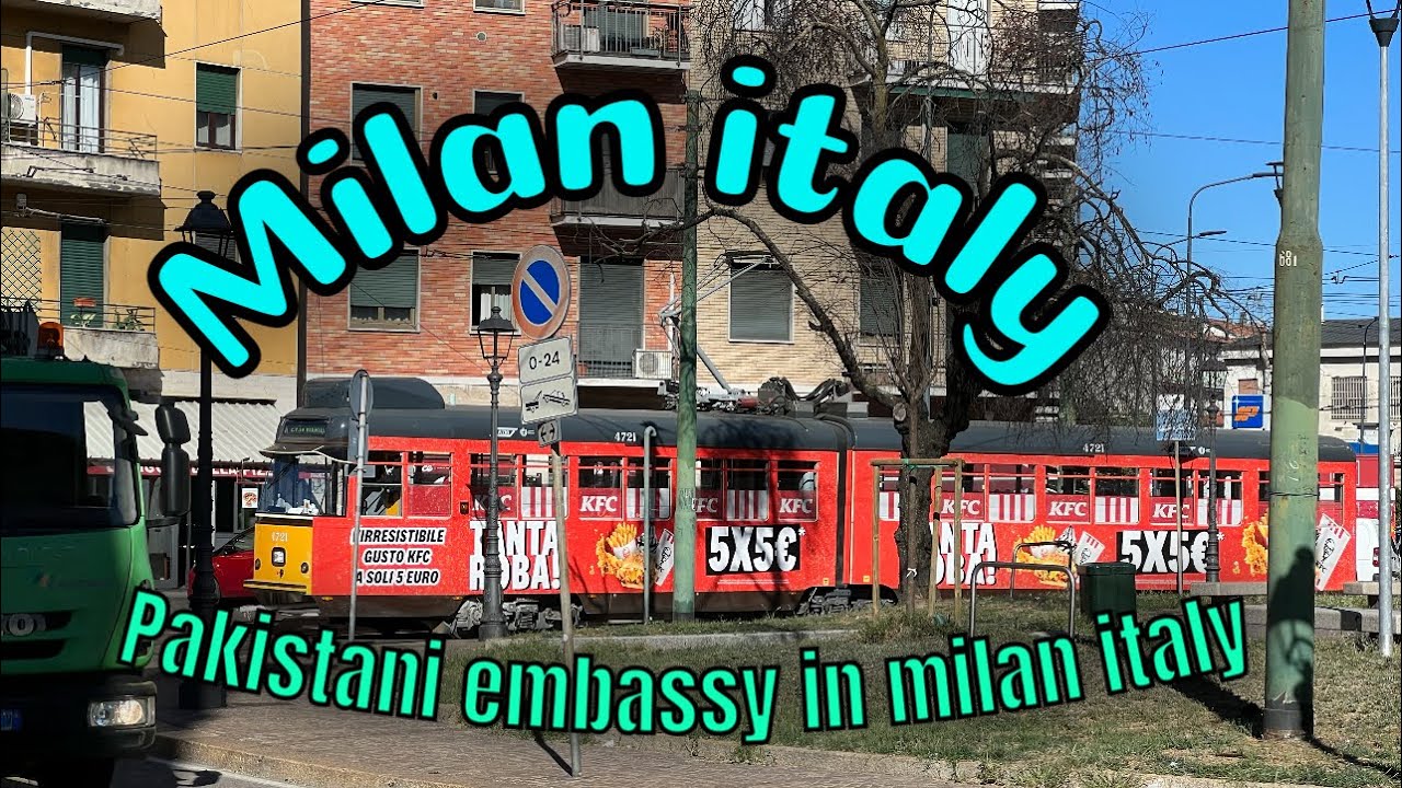 pakistani embassy in italy milan | Consulate general of pakistan Milan italy | Milan italy