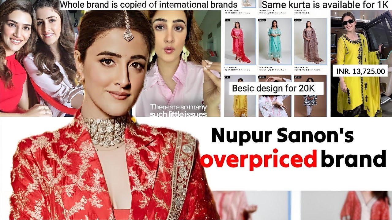 Nupur Sanon SELLING BASIC KURTA SETS for 15K rupees| BAD DESIGN & LOW EFFORT brand with HIGH PRICE