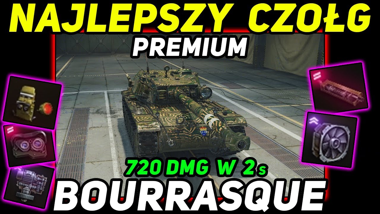 Bourrasque - czołg I D E A L N Y
