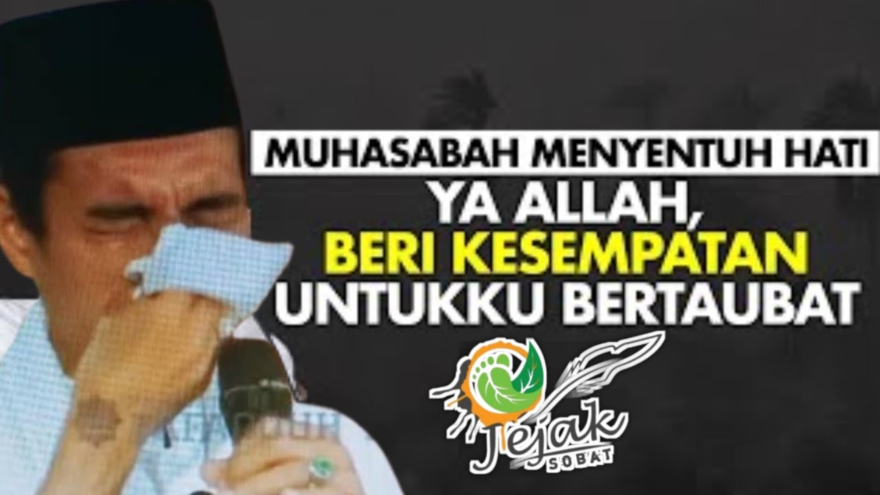 Renungan Paling Sedih! Bagi yang Merasa Banyak Dosa dan Ingin Bertaubat - Ustadz Abdul Somad