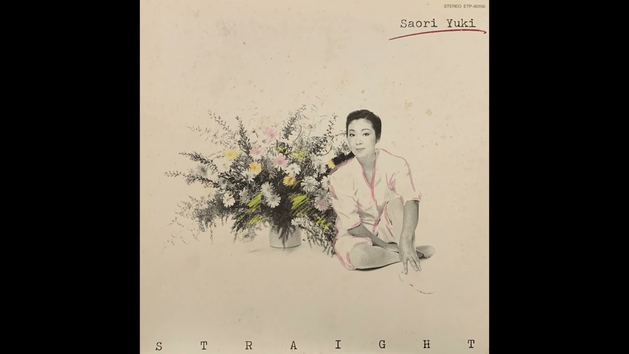 Saori Yuki - STRAIGHT Side-B vinyl