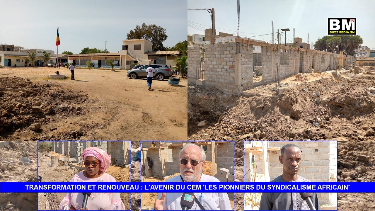 Avenir du CEM 'Les Pionniers du Syndicalisme Africain' de Rufisque : Transformation et Renouveau