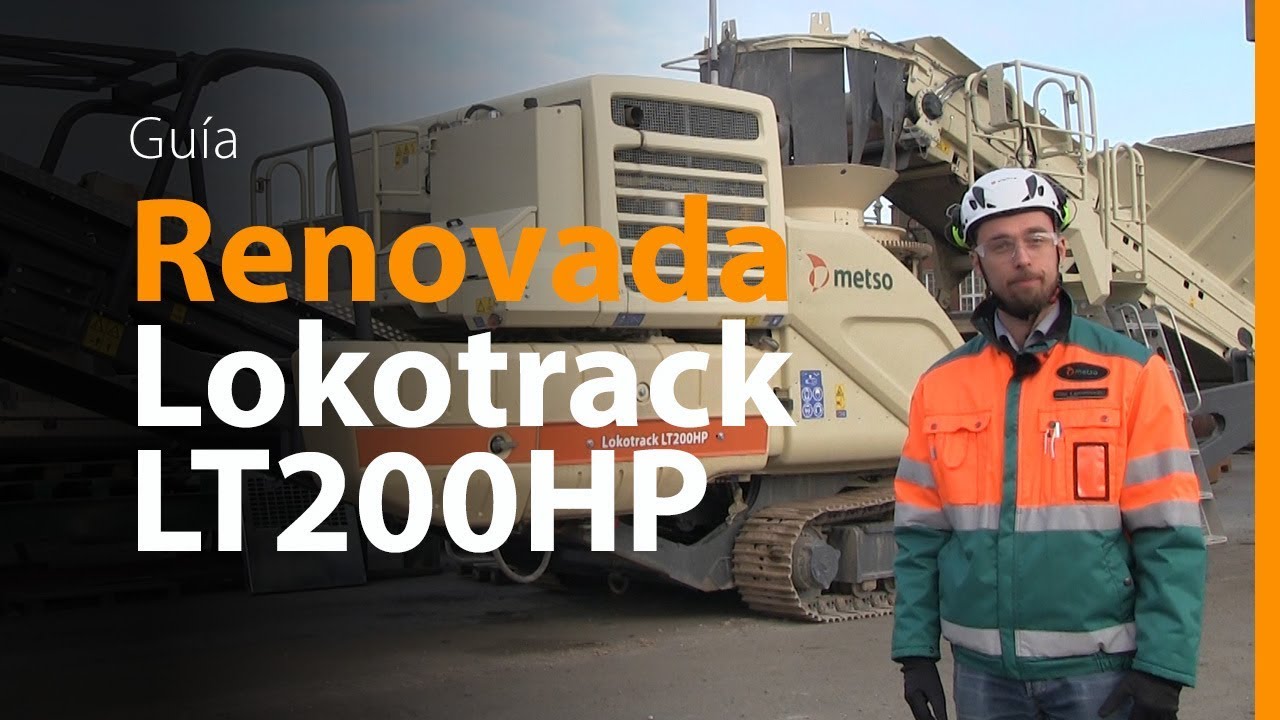 Lokotrack LT200HP renovada: guía
