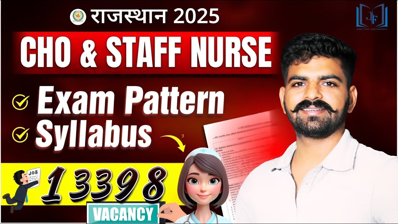 Rajasthan CHO & Staff Nurse 2025 | 🔴Syllabus & Exam Pattern | Complete Information