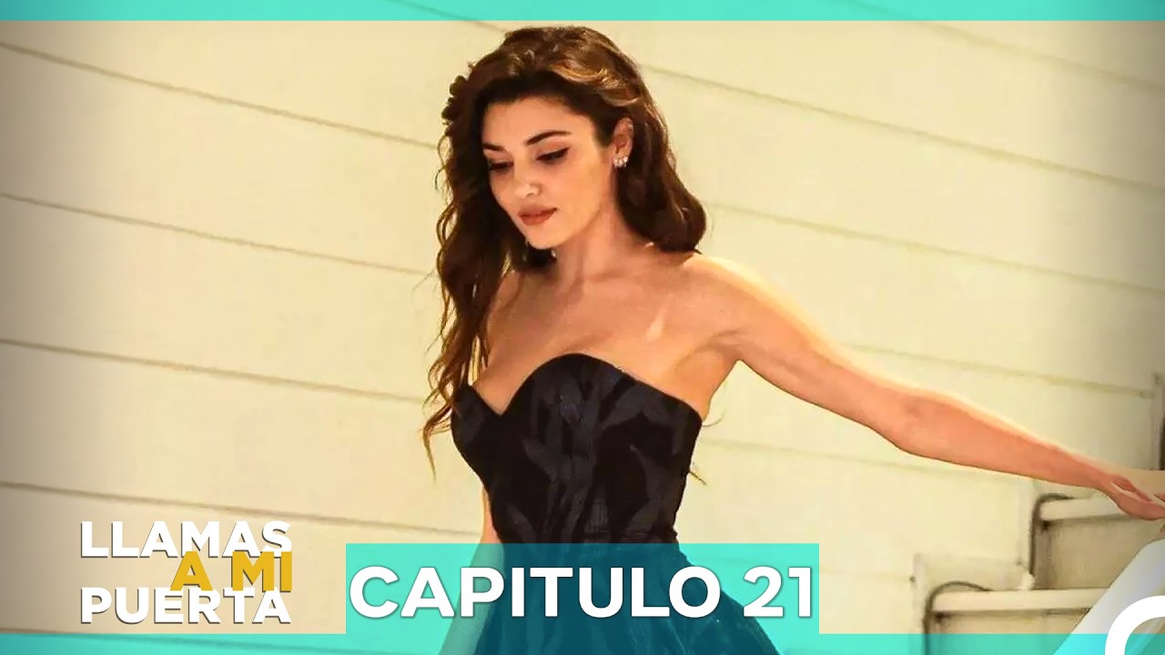 Llamas A Mi Puerta Capitulo 21 (Doblada en Español)