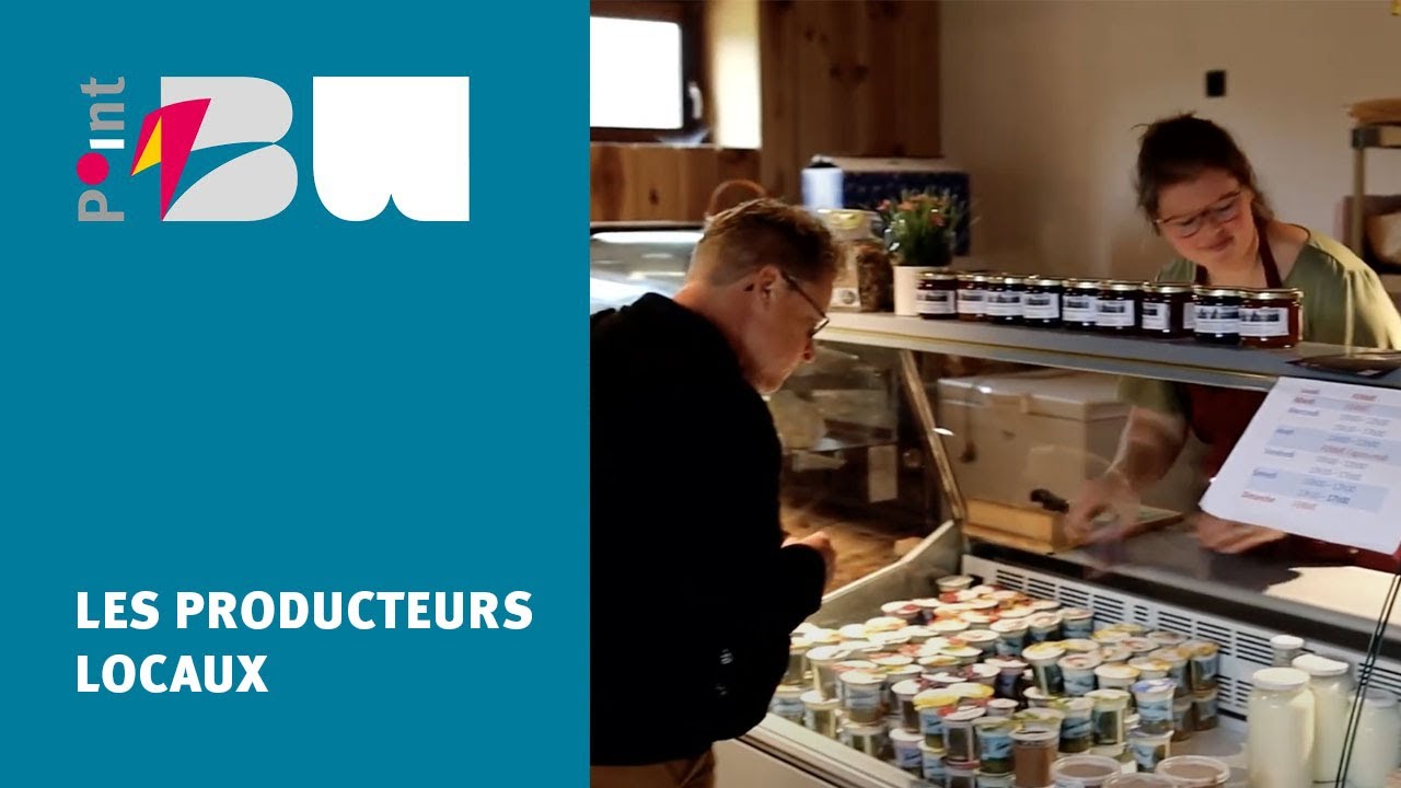 Point BW - Les producteurs locaux