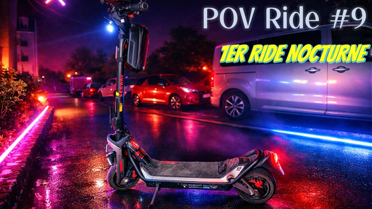 Pov Ride #9 : 1er ride nocturne 🌙 - Segway GT3 pro 