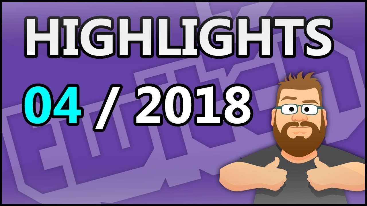 TWITCH HIGHLIGHTS MOONBOONSWORLD - APRIL 2018