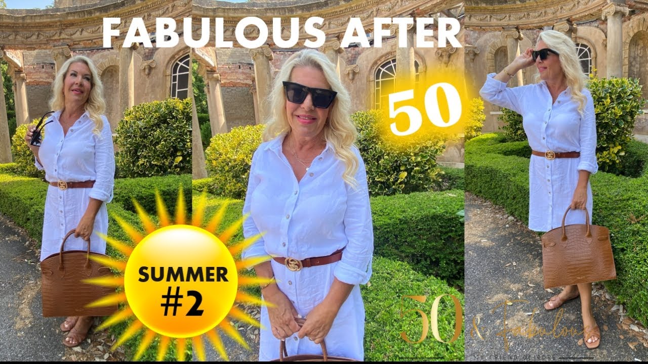 How To Look And Feel Fabulous In Summer Over 50