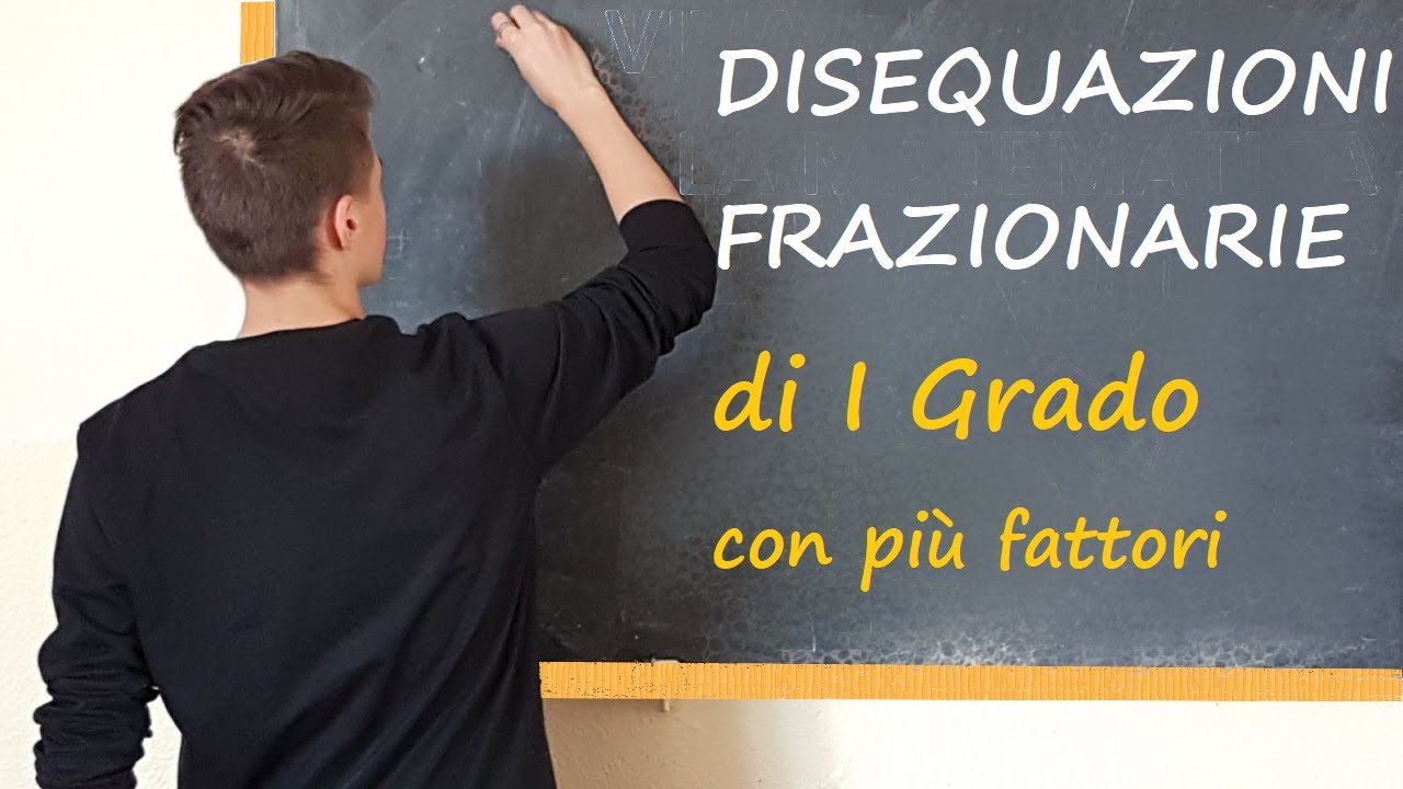 Disequazioni Frazionarie parte 3