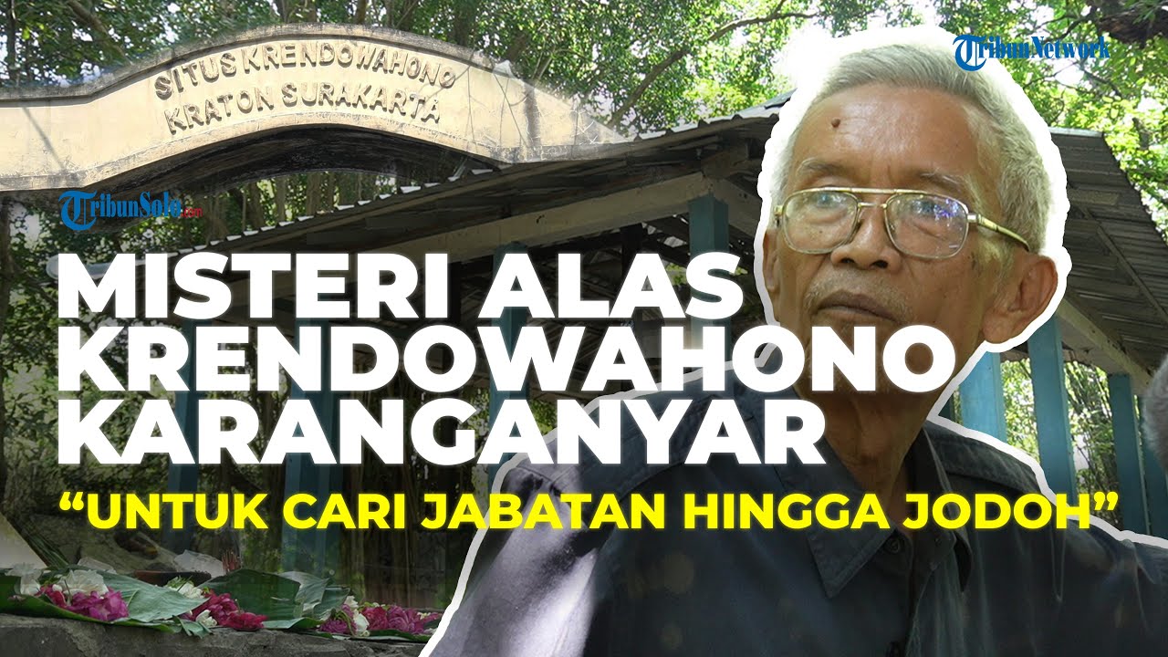 Misteri Alas Krendowahono Karanganyar, Digunakan untuk Penyembahan Pencari Jabatan hingga Jodoh