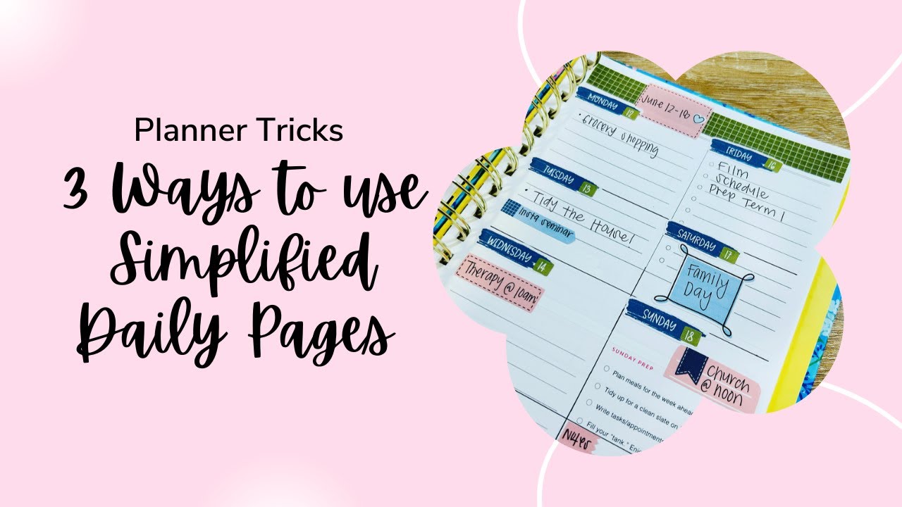 3 Ways To Use The Simplified Planner Daily Pages