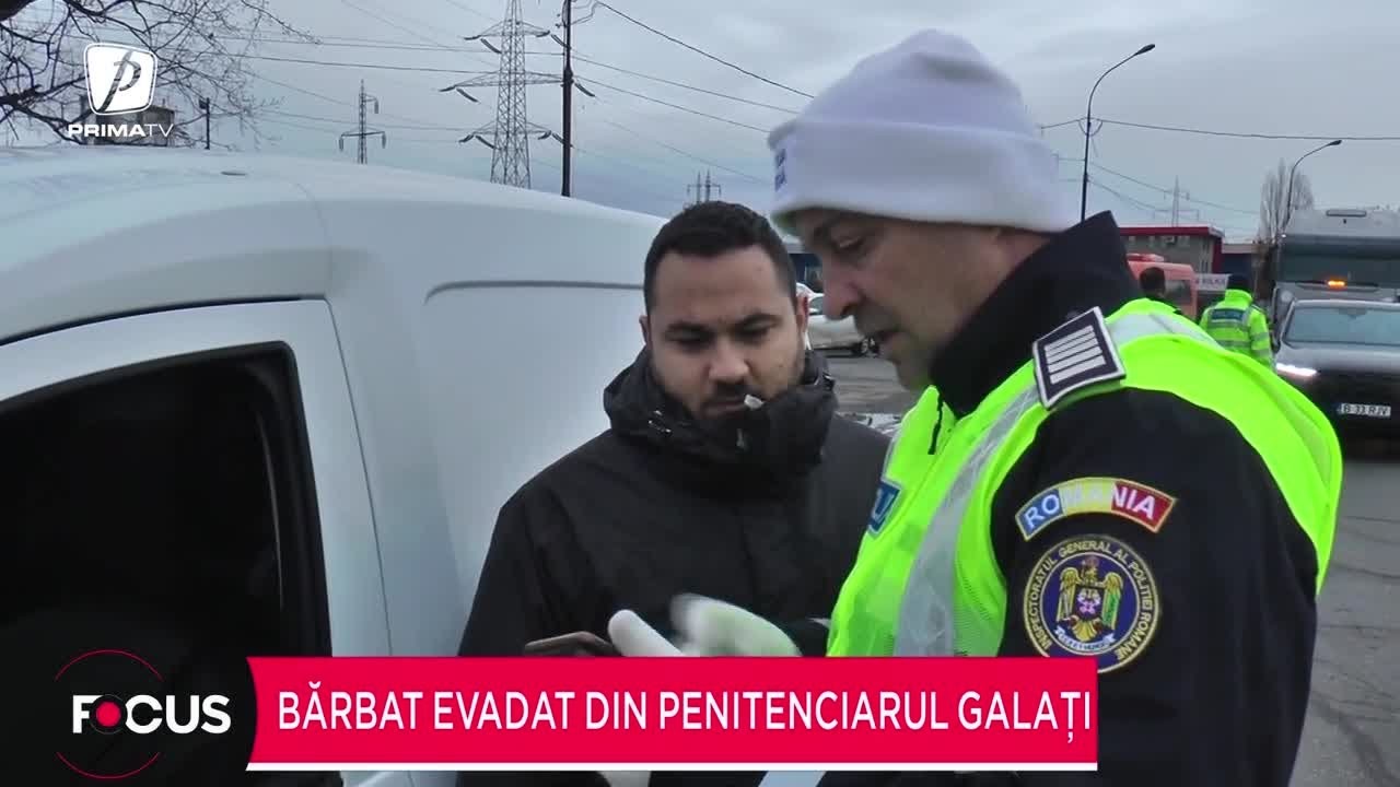 Bărbat evadat din penitenciarul Galați