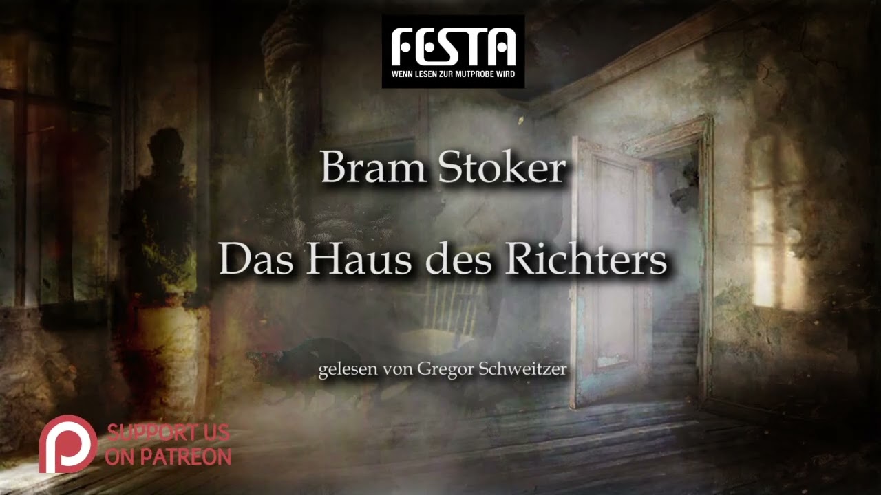Bram Stoker: Das Haus des Richters [Hörbuch, deutsch]