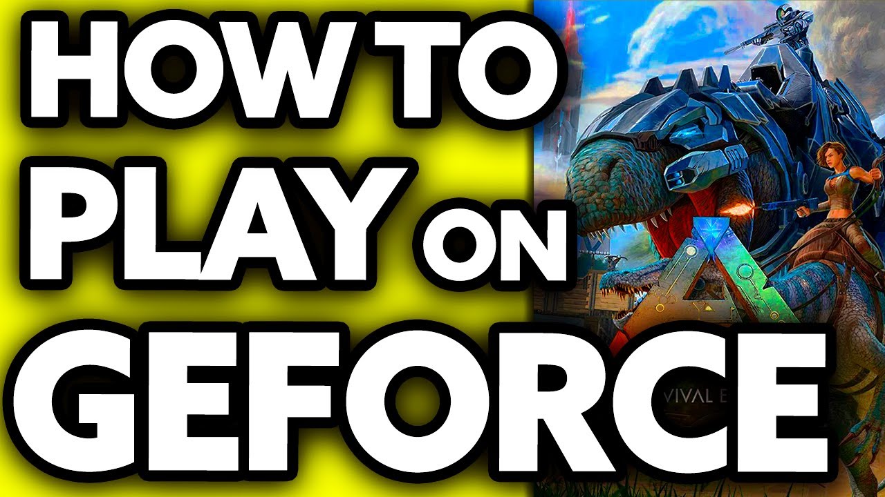 How To Play Ark Survival Evolved on Geforce Now (EASY!)