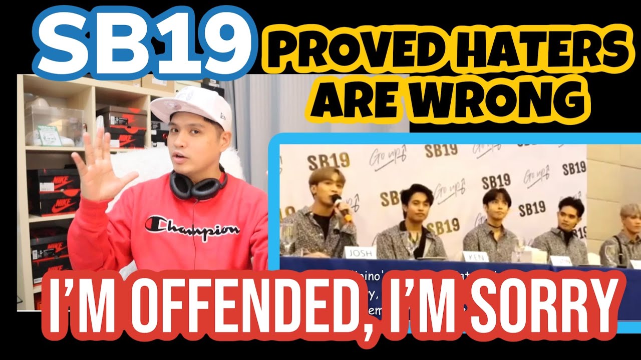 SB19 PROVES HATERS are WRONG | REACTION  - I TOOK OFFENSE, I'M SORRY