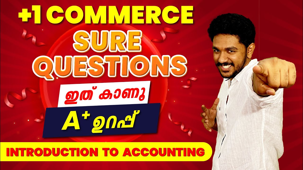 Introduction to Accounting | +1 Accountancy | Sure Questions | Malayalam | Plus One Commerce