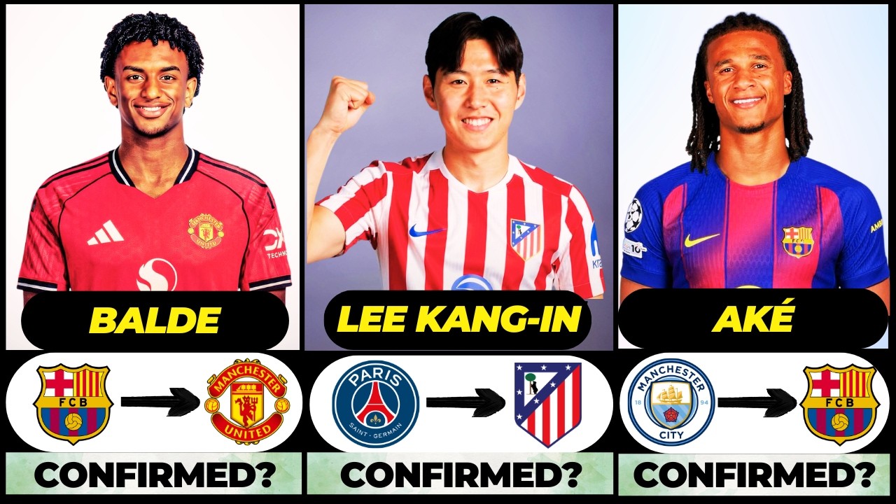 🚨 NEW CONFIRMED TRANSFERS & RUMOURS! 🚨🔥 ft. Lee Kang in, Balde, Aken... etc