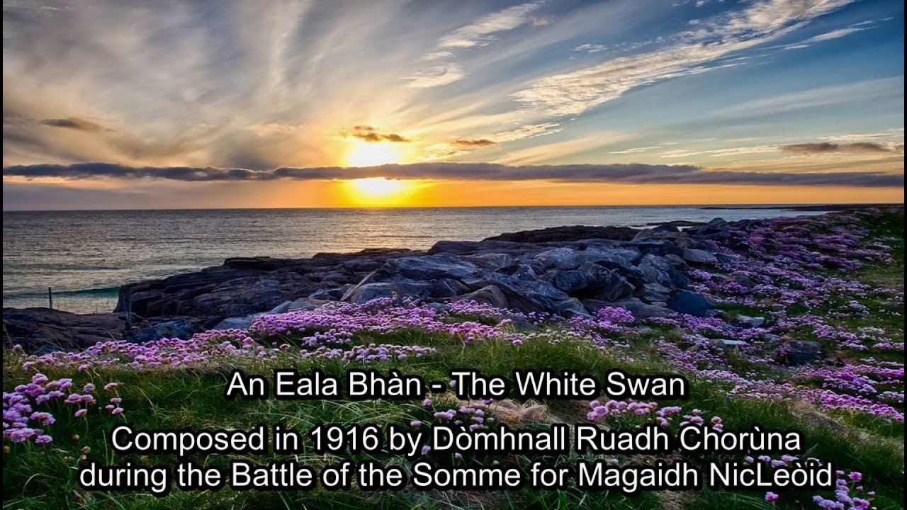 An Eala Bhán (English and Scottish Gaellic subtitles)