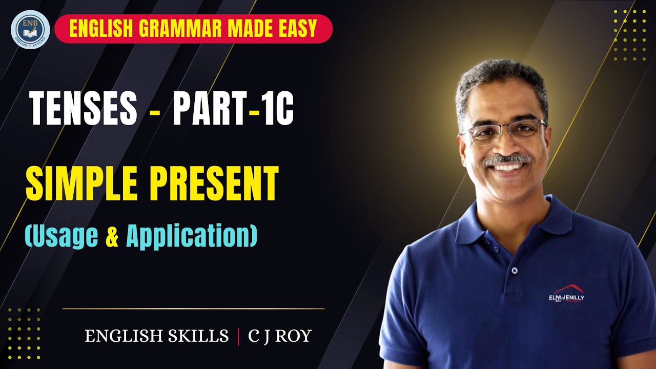 Simple Present Tense – Part 3: Uses, Usage, and Exercises