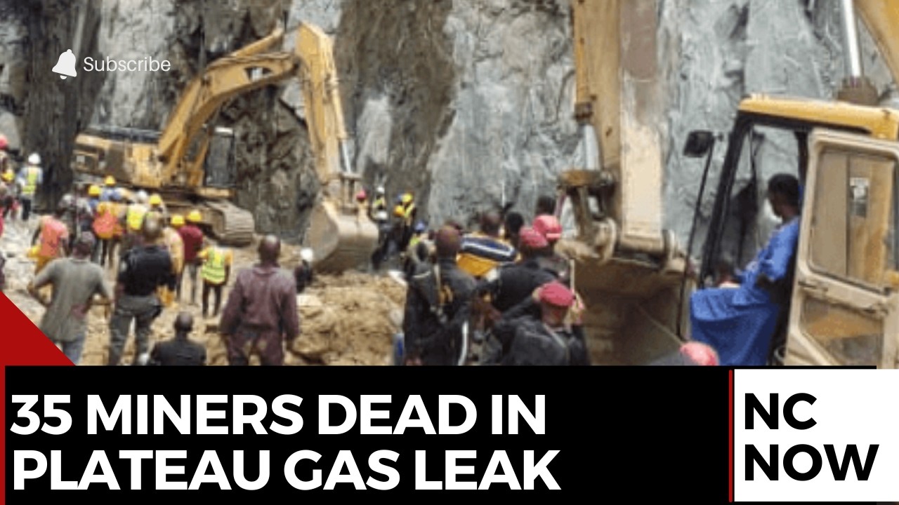 35 Miners Dead in Plateau State Toxic Gas Leak, Mining Suspended
