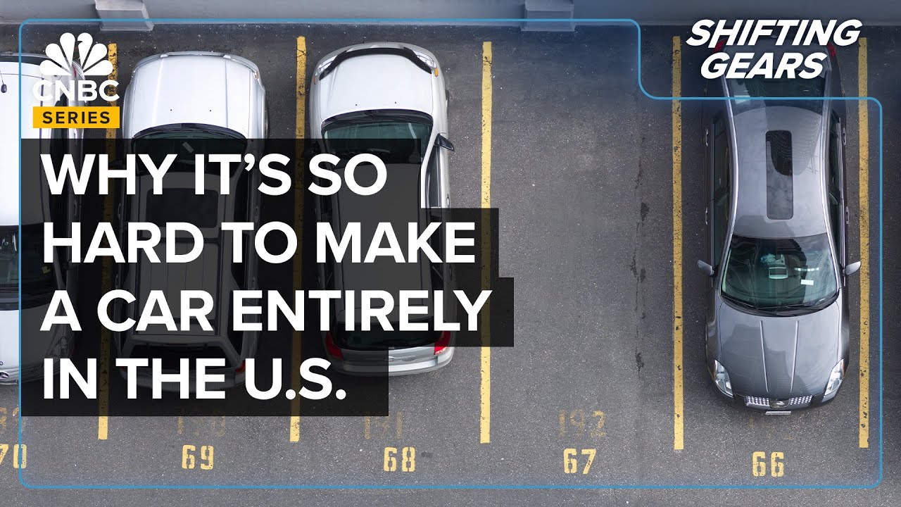 The Cost Of Making A 100% American Car