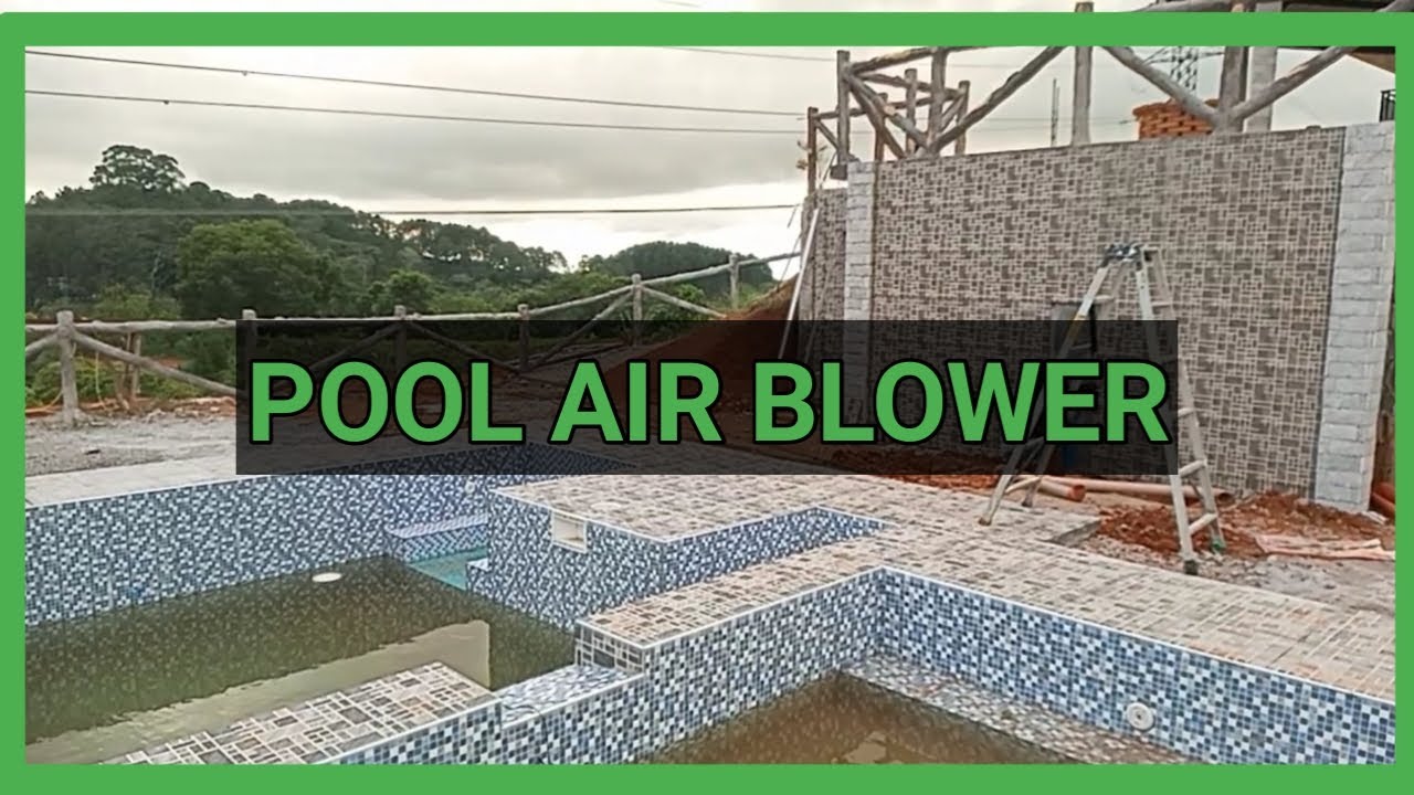 swimming pool air blower