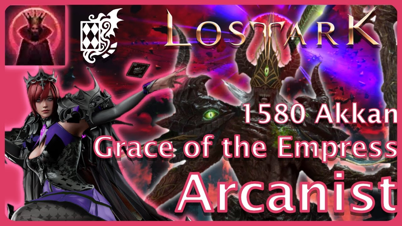 Lost Ark - Solo Akkan Grace of the Empress Arcanist 1580