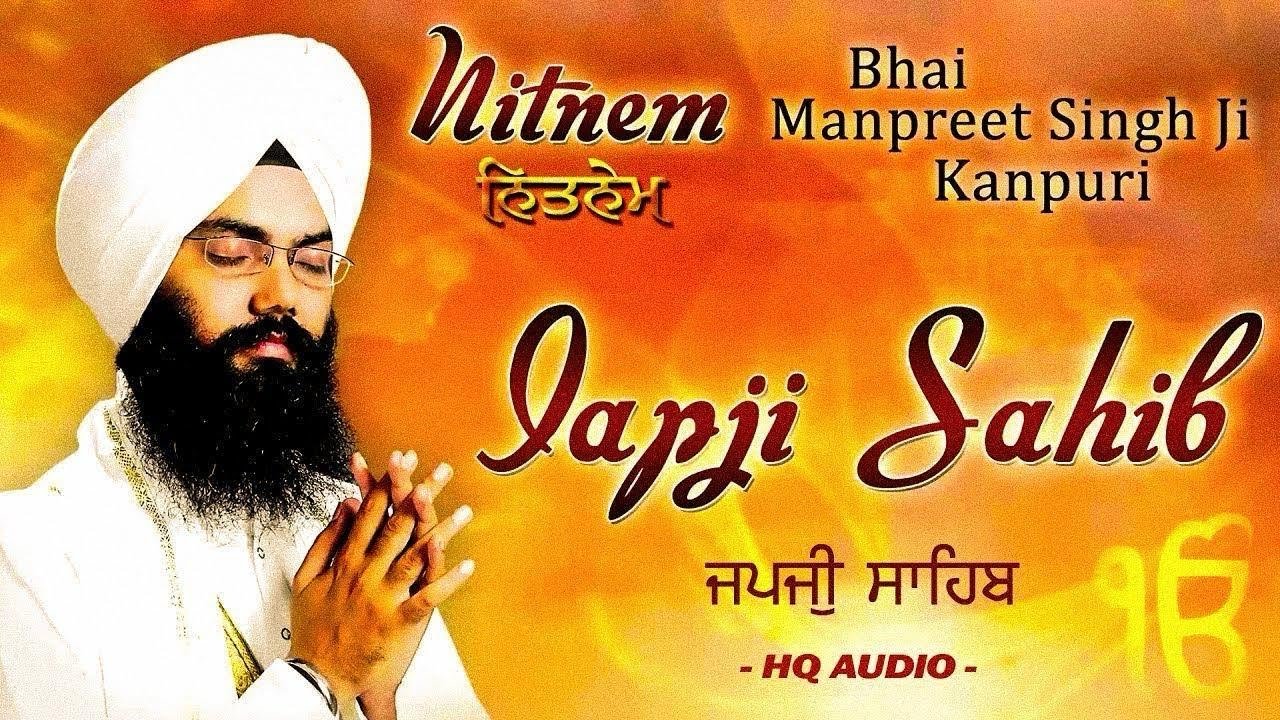 Japji Sahib Path ~ Nitnem Bani ~ ਜਪੁਜੀ ਸਾਹਿਬ ਪਾਠ ~ Bhai Manpreet Singh Ji Kanpuri #japjisahib