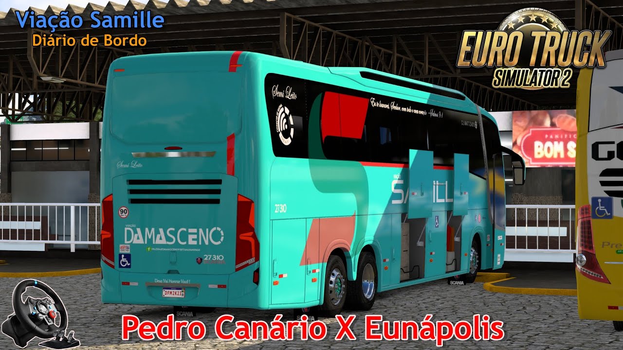 DIÁRIO DE BORDO ETS2 - ESCALA DE HOJE PEDRO CANÁRIO X EUNÁPOLIS #EP 06