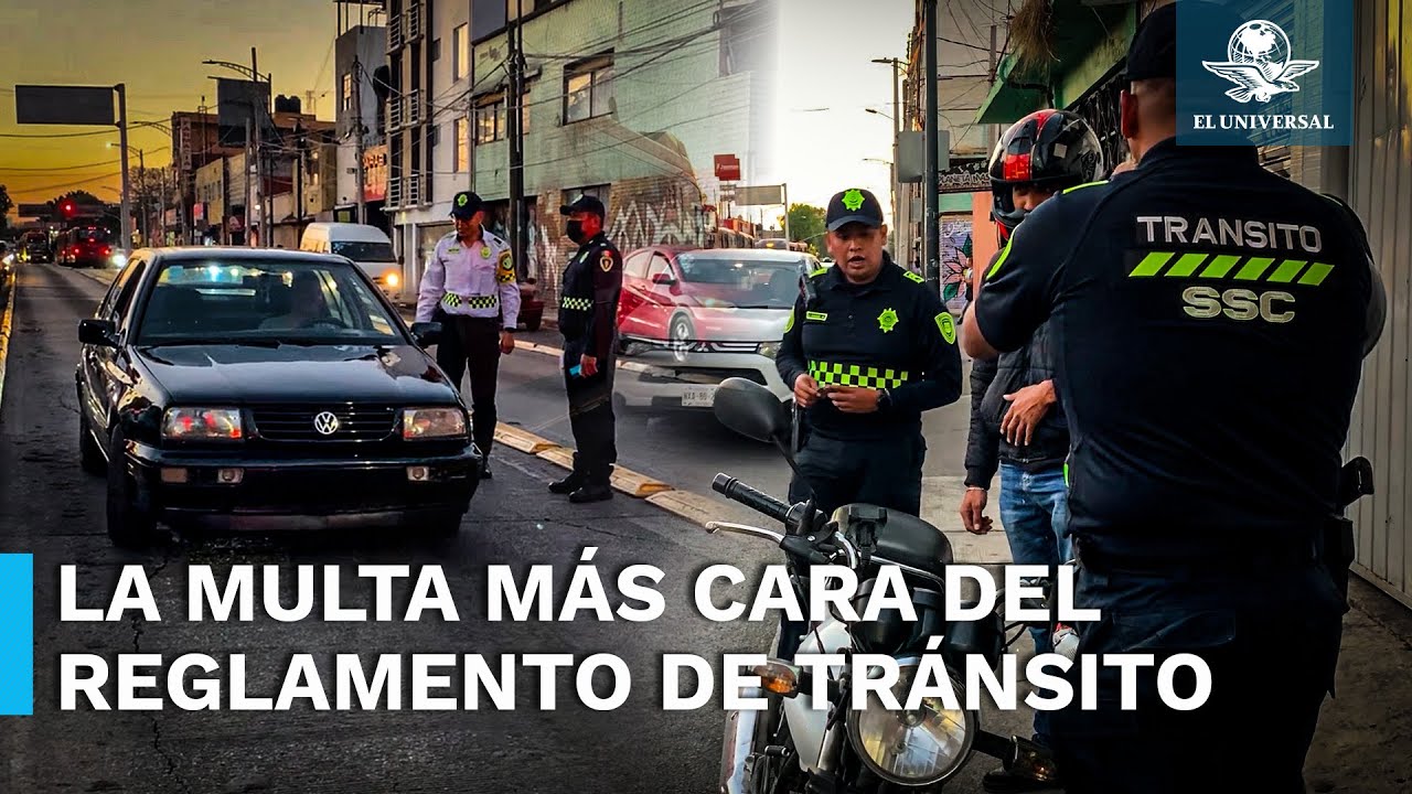 &iquest;Sabes cu&aacute;l es la multa de tr&aacute;nsito m&aacute;s cara en CDMX?