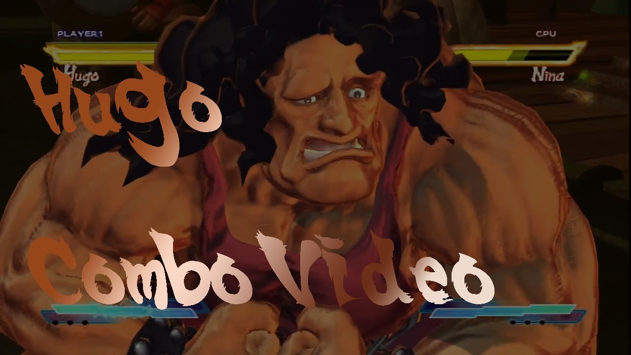 Street Fighter X Tekken - Hugo Exhibition Combo Video