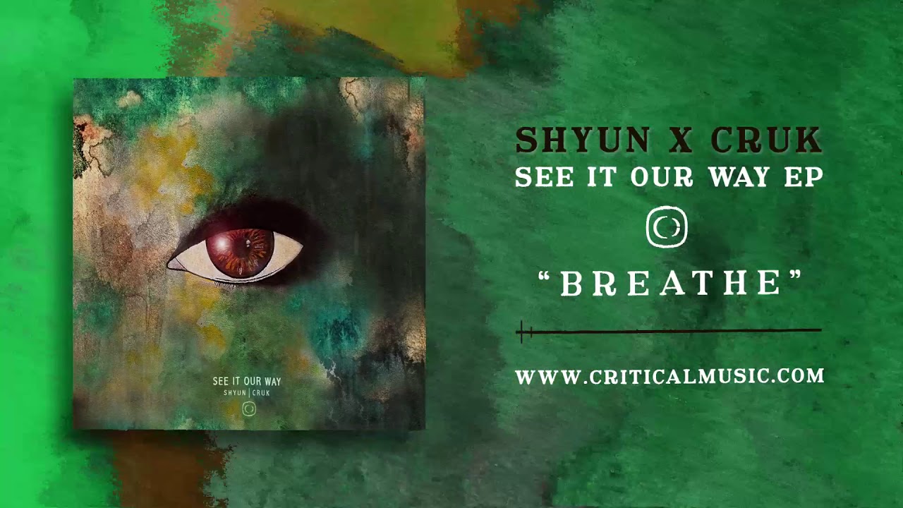 Shyun & Cruk - Breathe