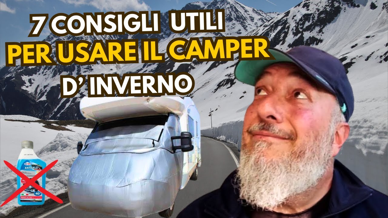 7 consigli per usare il camper d'inverno