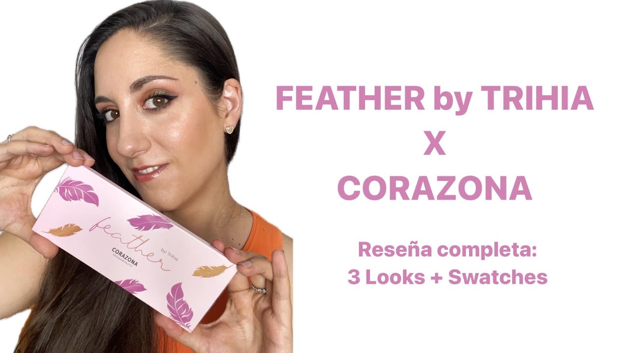 FEATHER by TRIHIA X CORAZONA | Reseña completa: 3 LOOKS + SWATCHES🥰