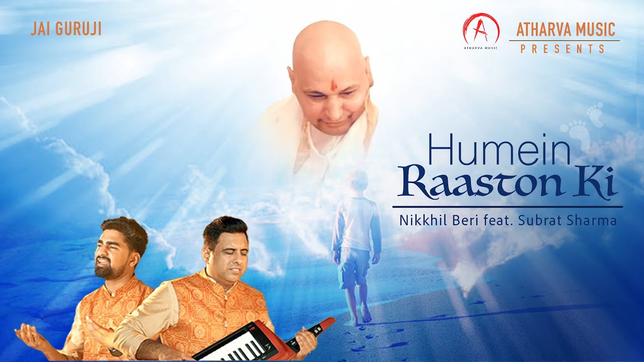 Humein Raaston Ki | Guruji Ka Ashram | Nikkhil Beri Feat. Subrat Sharma